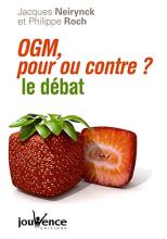 OGM, pour ou contre? Le débat 