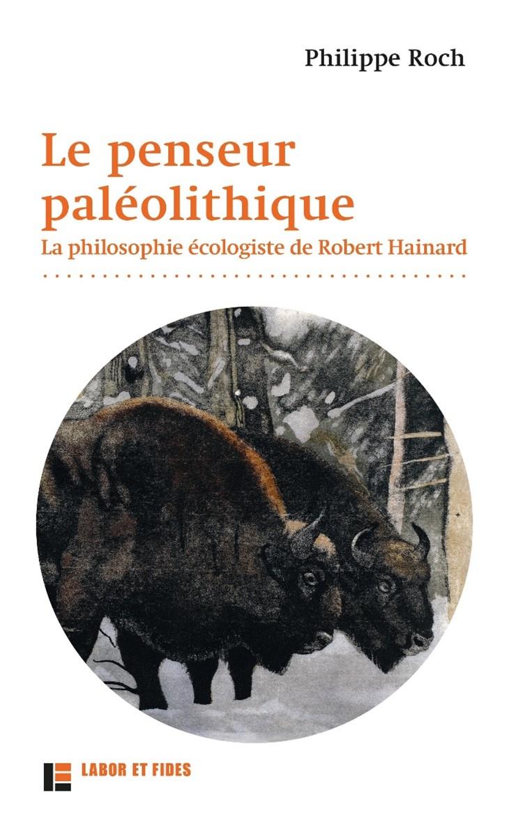 Le penseur paléolithique (2ème édition)